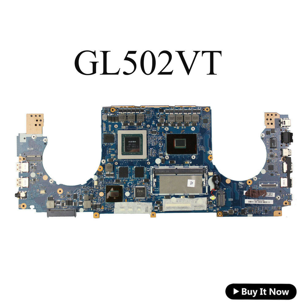 For ASUS S5VT GL502 GL502V GL502VT Motherboard I7-6700HQ GTX970M 8GB Mainboard Model: GL502VT Graphic: N